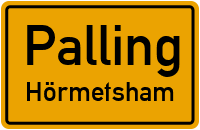 Hörmetsham in PallingHörmetsham