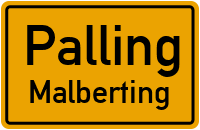 Straßen in Palling Malberting