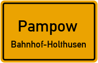 Bahnhofstraße in PampowBahnhof-Holthusen