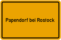 City Sign Papendorf bei Rostock