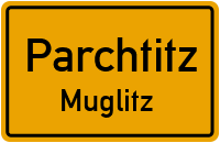 Muglitz in ParchtitzMuglitz