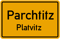 Platvitz in ParchtitzPlatvitz