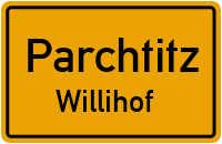 Willihof in ParchtitzWillihof