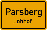 Lohhof in 92331 Parsberg (Lohhof)