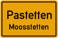 Kreuzstraße in PastettenMoosstetten