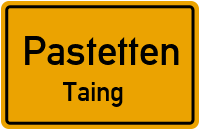 Taing in PastettenTaing