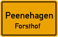 Forsthof in PeenehagenForsthof