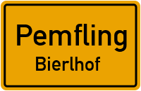 Straßenverzeichnis Pemfling Bierlhof