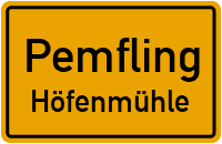 Straßenverzeichnis Pemfling Höfenmühle