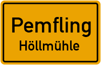 Straßenverzeichnis Pemfling Höllmühle