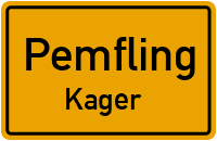 Kager in 93482 Pemfling (Kager)