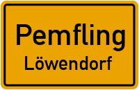 Straßenverzeichnis Pemfling Löwendorf
