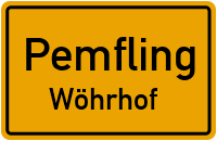 Straßenverzeichnis Pemfling Wöhrhof