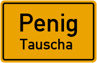 Tauschaer Straße in PenigTauscha
