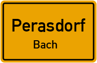 Straßen in Perasdorf Bach