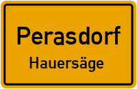Straßen in Perasdorf Hauersäge