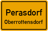 Straßen in Perasdorf Oberrottensdorf
