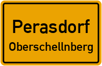 Straßen in Perasdorf Oberschellnberg