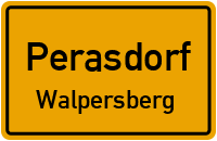 Straßen in Perasdorf Walpersberg