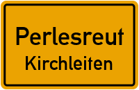 Straßen in Perlesreut Kirchleiten