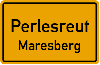 Maresberg in PerlesreutMaresberg