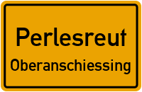 Straßen in Perlesreut Oberanschiessing