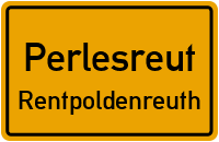 Straßen in Perlesreut Rentpoldenreuth