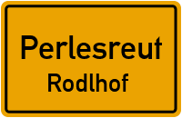 Straßenverzeichnis Perlesreut Rodlhof