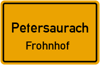 Frohnhof in 91580 Petersaurach (Frohnhof)