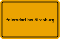 Ortsschild Petersdorf bei Strasburg