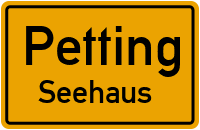 Seehaus in PettingSeehaus