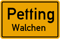 Walchen in 83367 Petting (Walchen)