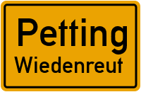 Wiedenreut in PettingWiedenreut