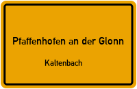 Kaltenbach in 85235 Pfaffenhofen an der Glonn (Kaltenbach)