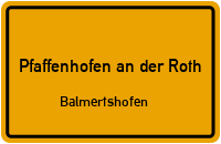 Straßen in Pfaffenhofen an der Roth Balmertshofen