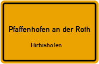 Straßen in Pfaffenhofen an der Roth Hirbishofen