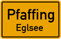 Straßenverzeichnis Pfaffing Eglsee