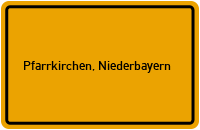 City Sign Pfarrkirchen, Niederbayern