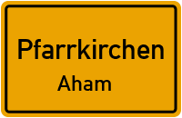 Straßenverzeichnis Pfarrkirchen Aham