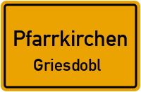 Griesdobl in PfarrkirchenGriesdobl