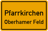 Straßenverzeichnis Pfarrkirchen Oberhamer Feld
