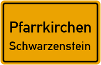 Straßenverzeichnis Pfarrkirchen Schwarzenstein