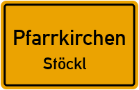 Stöckl in PfarrkirchenStöckl