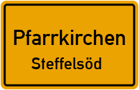 Steffelsöd in PfarrkirchenSteffelsöd