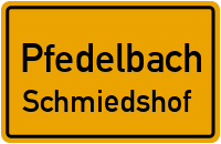 Schmiedshof in 74629 Pfedelbach (Schmiedshof)