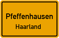Haarland in PfeffenhausenHaarland