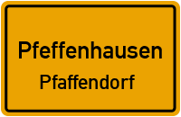 Pfaffendorf in PfeffenhausenPfaffendorf