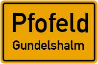 Straßenverzeichnis Pfofeld Gundelshalm