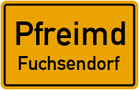 Pamsendorfer Straße in PfreimdFuchsendorf