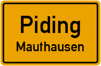 Zwieselstraße in 83451 Piding (Mauthausen)